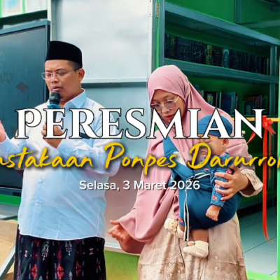 Perpustakaan Darurrohmah Resmi Dibuka, Dorong Budaya Literasi di Kalangan Santri Perpustakaan Darurrohmah Resmi Dibuka, Dorong Budaya Literasi di Kalangan Santri
